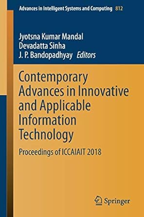 contemporary advances in innovative and applicable information technology proceedings of iccaiait 2018 1st