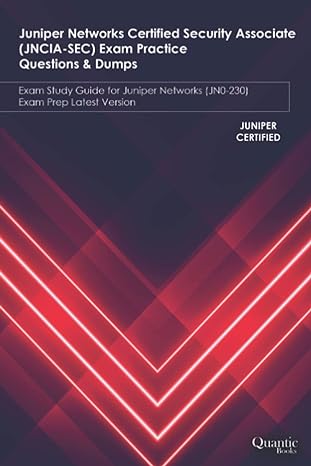 juniper networks certified security associate jncia sec exam practice questions and dumps exam study guide