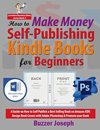 how to make money self publishing kindle books for beginners a guide on how to self publish a best selling