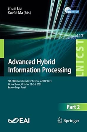 advanced hybrid information processing 5th eai international conference adhp 2021 virtual event october 22 24