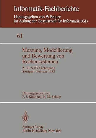 messung modellierung und bewertung von rechensystemen 2 gi/ntg fachtagung stuttgart februar 1983 1st edition