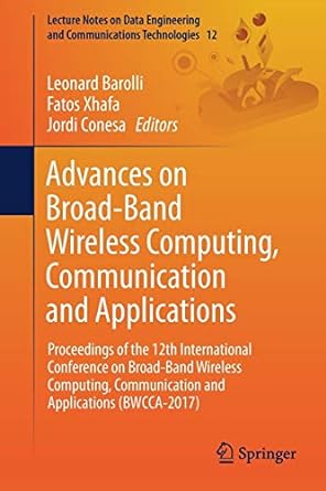 advances on broad band wireless computing communication and applications proceedings of the 12th
