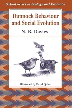 dunnock behaviour and social evolution 1st edition n b davies ,david quinn 0198503040, 978-0198503040