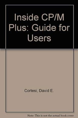 inside cp/m plus a guide for users 1st edition david e cortesi 0030706718, 978-0030706714