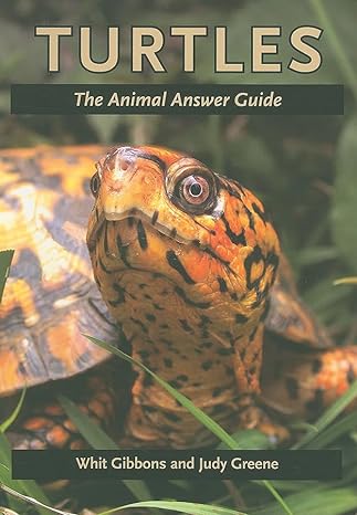 turtles the animal answer guide 1st edition whit gibbons, judy greene 080189350x, 978-0801893506