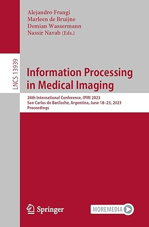 information processing in medical imaging 28th international conference ipmi 2023 san carlos de bariloche