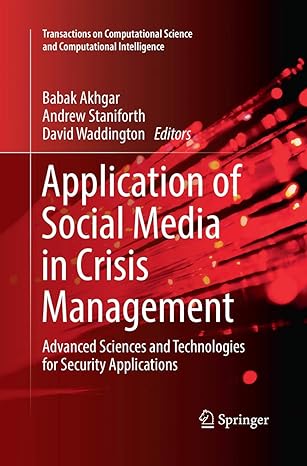 application of social media in crisis management advanced sciences and technologies for security applications