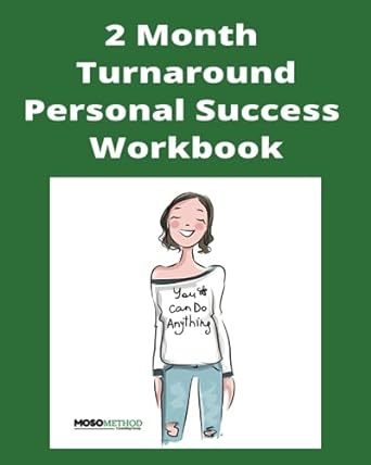 2 month turnaround personal success workbook 1st edition kathryn hinckley b0cccslg17