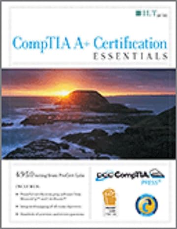 comptia a+ certification essentials 2nd edition axzo press 1426091664, 978-1426091667