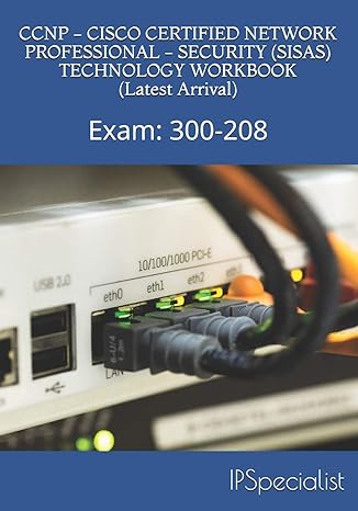 ccnp cisco certified network professional security sisas technology workbook latest arrival exam 300 208 1st