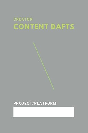 creator content drafts inspiration note taking for youtube instagram tiktok content creators 1st edition
