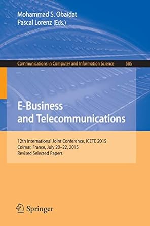 e business and telecommunications 12th international joint conference icete 2015 colmar france july 20 22