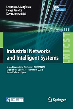 industrial networks and intelligent systems second international conference iniscom 2016 leicester uk october