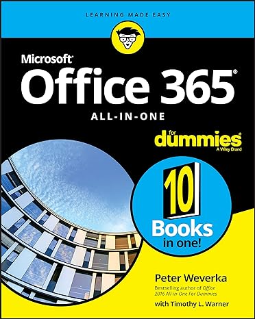 office 365 all in one for dummies 1st edition peter weverka ,timothy l warner 1119576245, 978-1119576242