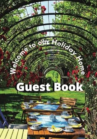 welcome to our holiday home guest book 1st edition sue moss b0cl8v2rvx
