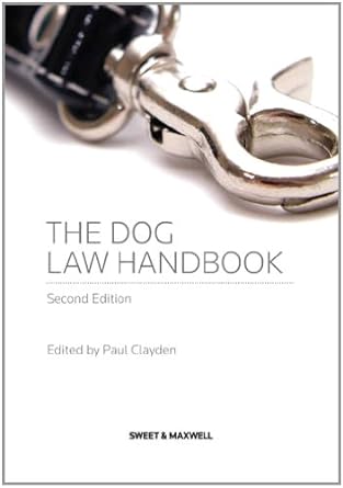 the dog law handbook 2nd edition paul clayden 0414048180, 978-0414048188