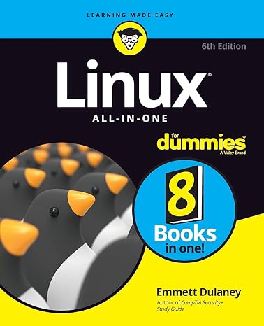 linux all in one for dummies 6th edition emmett dulaney 1119490464, 978-1119490463