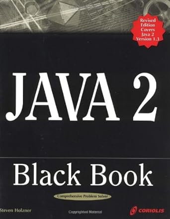java 2 black book revised edition steve holzner ,steven holzner 193211100x, 978-1932111002