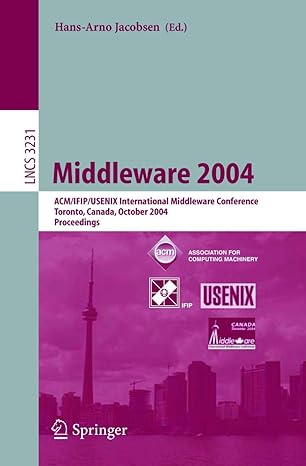 middleware 2004 acm/ifip/usenix international middleware conference toronto canada october 2004 proceedings