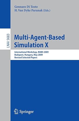 multi agent based simulation x international workshop mabs 2009 budapest hungary may 2009 revised selected