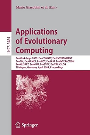 applications of evolutionary computing evoworkshops 2009 evocomnet evoenvironment evofin evogames evohot
