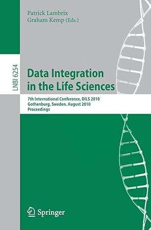 data integration in the life sciences 7th international conference dils 2010 gothenburg sweden august 2010