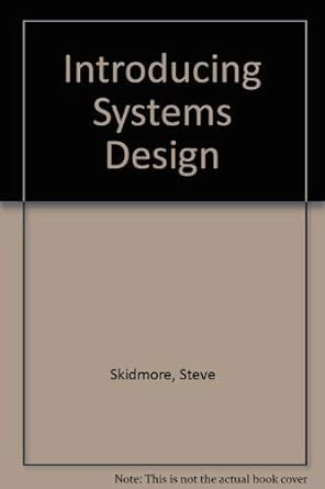 introducing systems design 1st edition steve skidmore ,brenda wroe 085012638x, 978-0850126389