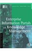 enterprise information portals and knowledge management routledge 2002 0th edition firestone j m 0750674741,