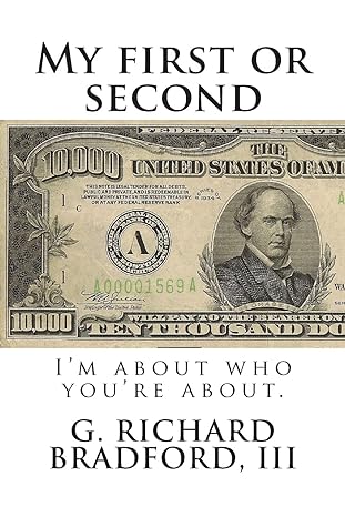 my first or second im about who youre about 3rd edition g richard bradford iii 1503260151, 978-1503260153