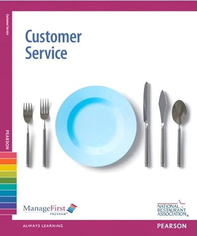 managefirst customer service with answer sheet 1st edition national restaurant association 0132179326,