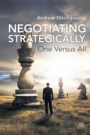 negotiating strategically one versus all 1st edition a nikolopoulos 1349334634, 978-1349334636