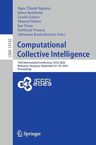 computational collective intelligence 15th international conference iccci 2023 budapest hungary september 27