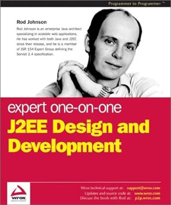 expert one on one j2ee design and development 1st edition rod johnson b0085sg5o4