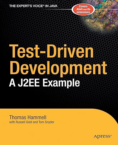 test driven development a j2ee example 1st edition thomas hammell ,david gold ,tom snyder 1590593278,