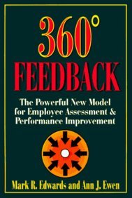 360 degree feedback the powerful new model for employee assessment and performance improvement 1st edition