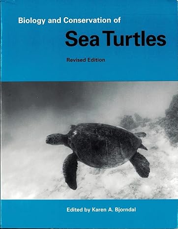 biology and conservation of sea turtles 1st edition karen a bjorndal 1560986190, 978-1560986195