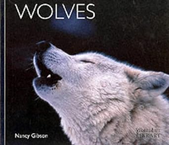 wolves 1st edition nancy gibson 1900455129, 978-1900455121