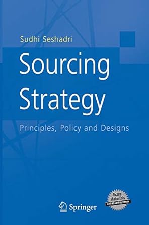 sourcing strategy principles policy and designs 1st edition sudhi seshadri 1489984135, 978-1489984135