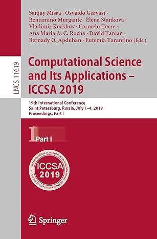 computational science and its applications iccsa 2019 19th international conference saint petersburg russia