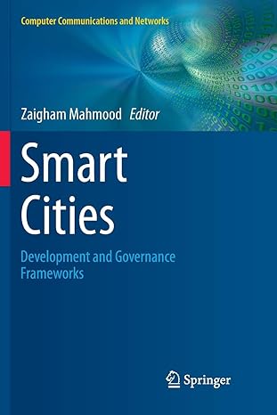 smart cities development and governance frameworks 1st edition zaigham mahmood 3030095517, 978-3030095512
