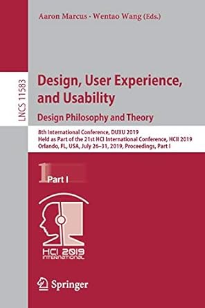 design user experience and usability design philosophy and theory 8th international conference duxu 2019 held