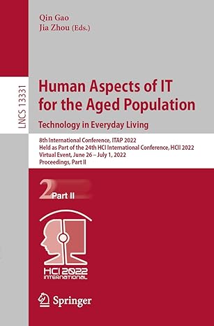 human aspects of it for the aged population technology in everyday living 8th international conference itap