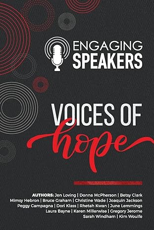 engaging speakers voices of hope 1st edition jen loving 1961757230, 978-1961757233