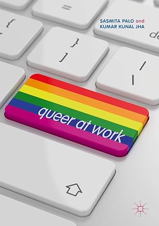 queer at work 1st edition sasmita palo ,kumar kunal jha 9811385645, 978-9811385643