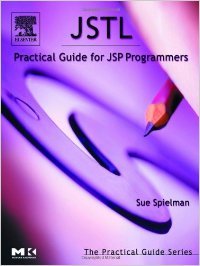 jstl practical guide for jsp programmers 1st edition sue spielman 0126567557, 978-0126567557
