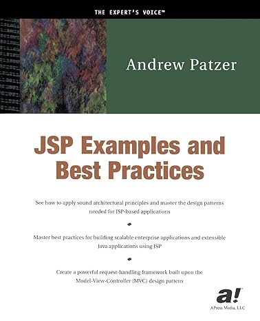 jsp examples and best practices 1st edition andrew patzer 1590590201, 978-1590590201