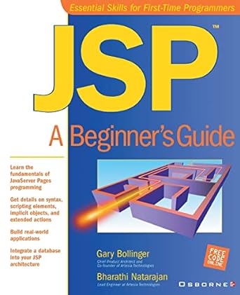 jsp a beginners guide 1st edition gary bollinger ,bharathi natarajan 0072133198, 978-0072133196