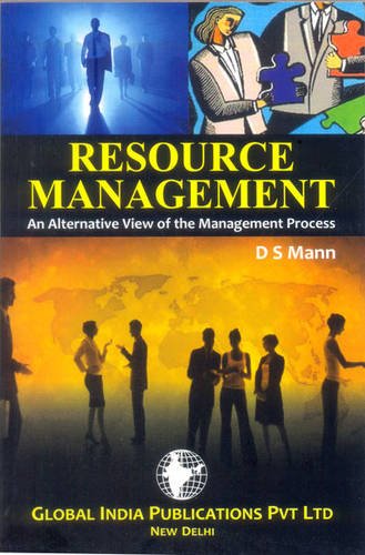 resource management an alternative of the management process 1st edition d. s. mann 9380228287, 9789380228280