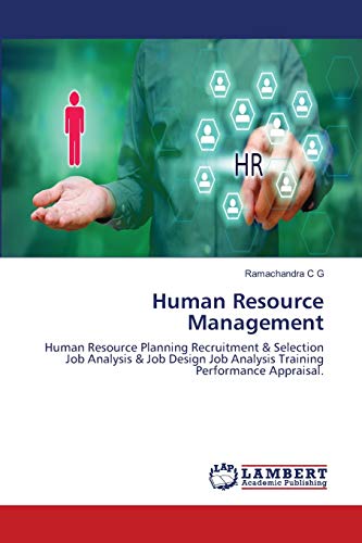 human resource management human resource planning recruitment and selection job analysis and job design job