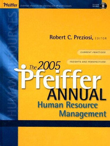 the pfeiffer 2004 annual of human resource management  robert c. preziosi 0787968919, 9780787968915